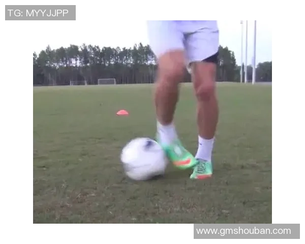 外脚背足球技巧解析与实战应用提升你的球技水平 外脚背足球技巧解析与实战应用提升你的球技水平